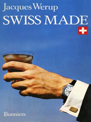 cover image of Swiss made